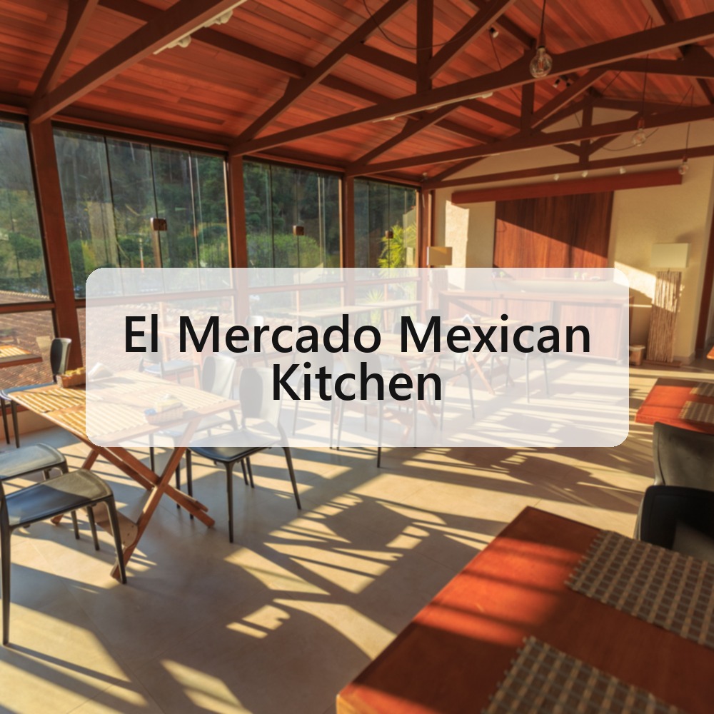 El Mercado Mexican Kitchen