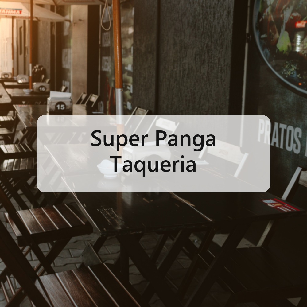 Super Panga Taqueria