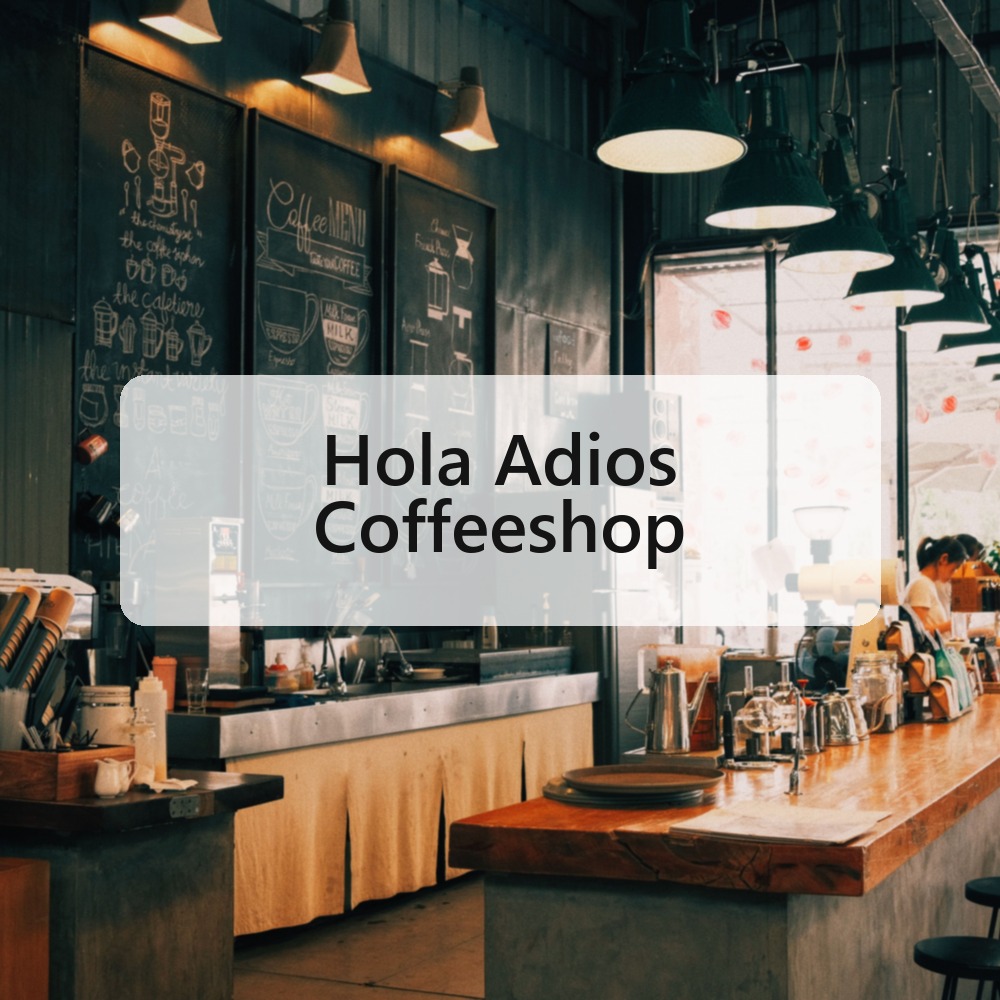 Hola Adios Coffeeshop