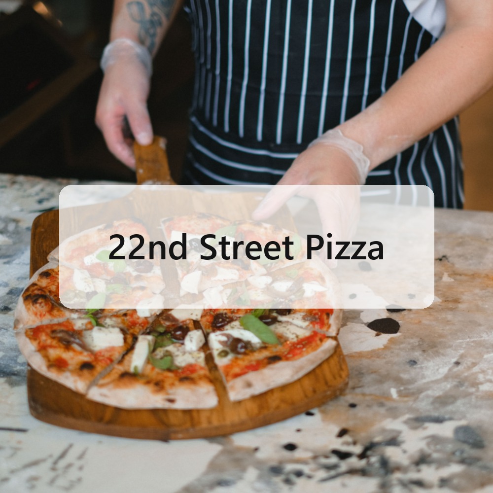22nd Street Pizza