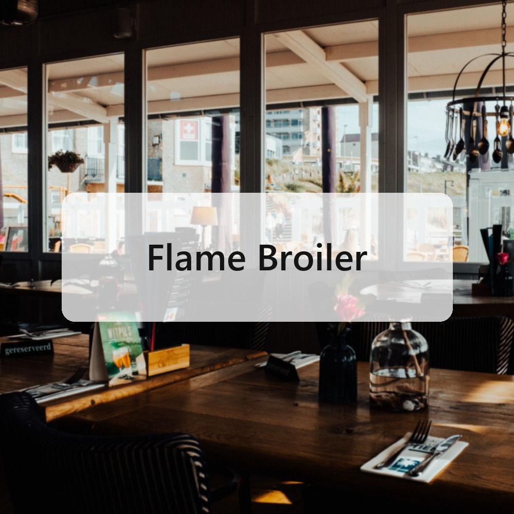 Flame Broiler