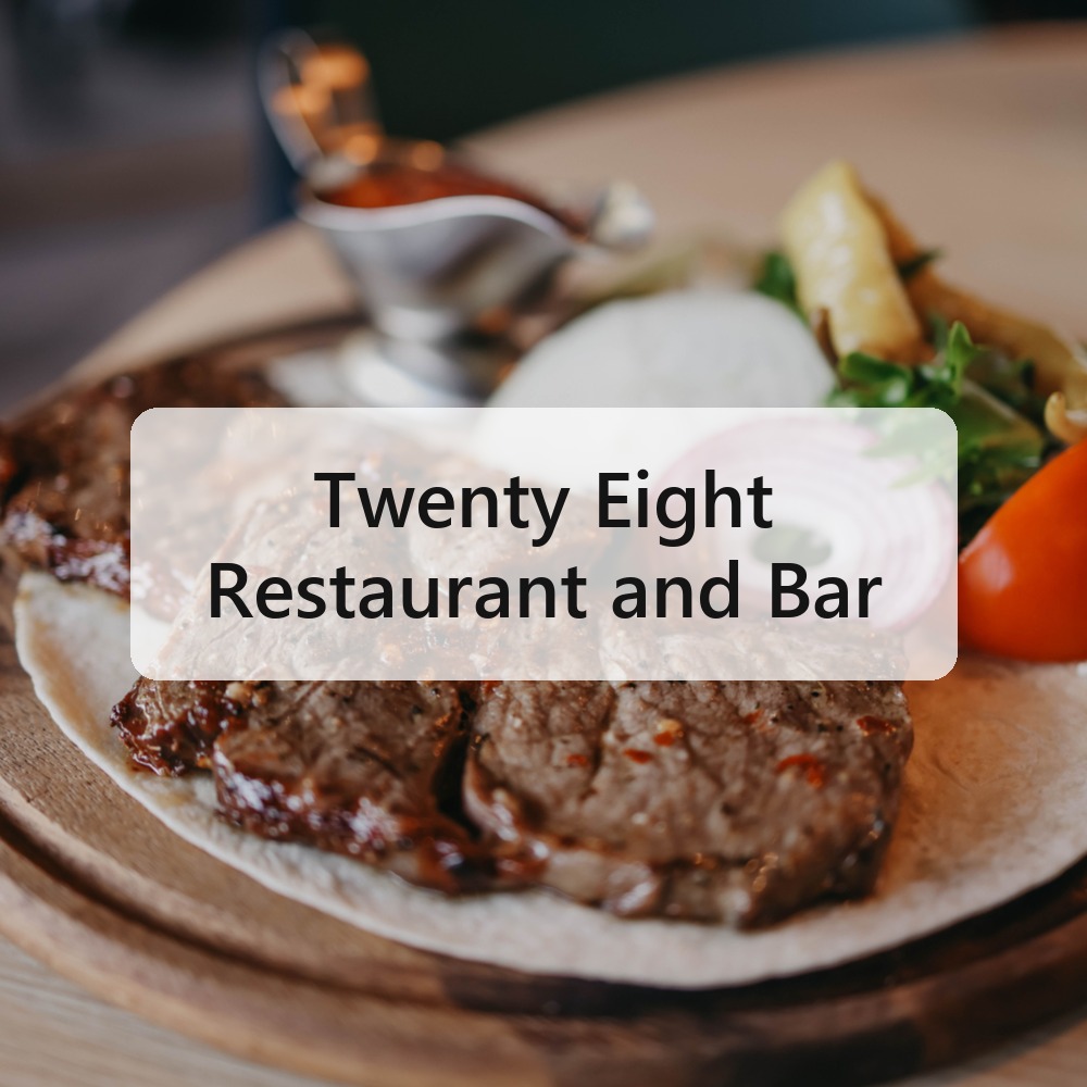 Twenty Eight Restaurant and Bar