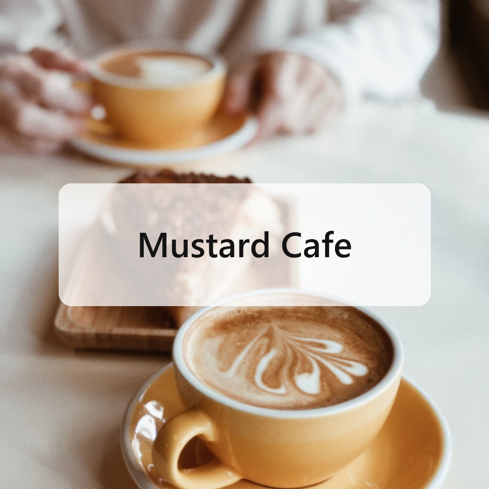 Mustard Cafe
